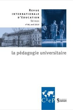 Emprunter Revue internationale d'éducation N° 80, avril 2019 : La pédagogie universitaire livre