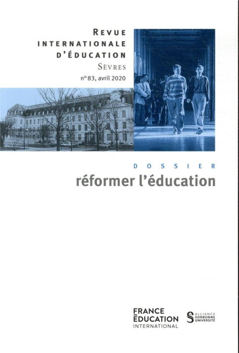 Emprunter Revue internationale d'éducation N° 83, avril 2020 : Réformer l'éducation livre