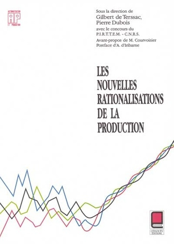 Emprunter LES NOUVELLES RATIONALISATIONS DE LA PRODUCTION SOUS LA DIRECTION DE GILBERT DE TERSSAC, PIERRE DUBO livre