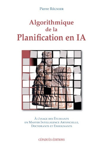 Emprunter ALGORITHMIQUE DE LA PLANIFICATION EN IA livre