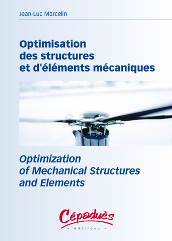 Emprunter OPTIMISATION DES STRUCTURES ET D'ELEMENTS MECANIQUES livre
