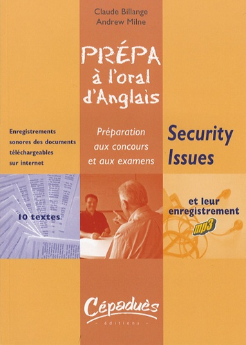 Emprunter SECURITY ISSUES - PREPA A L'ORAL D'ANGLAIS - PREPARATION AUX CONCOURS ET AUX EXAMENS livre