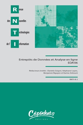 Emprunter REVUE DES NOUVELLES TECHNOLOGIES DE L'INFORMATION - ENTREPOTS DE DONNEES ET ANALYSE EN LIGNE EDA livre