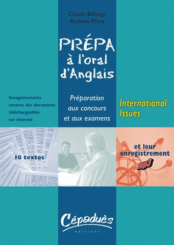 Emprunter INTERNATIONAL ISSUES - PREPA A L'ORAL D'ANGLAIS - PREPARATION AUX CONCOURS ET AUX EXAMENS livre