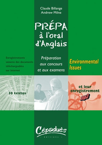 Emprunter ENVIRONMENTAL ISSUES - PREPA A L'ORAL D'ANGLAIS - PREPARTATION AUX CONCOURS ET AUX EXAMENS livre