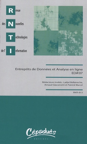 Emprunter REVUE DES NOUVELLES TECHNOLOGIES DE L'INFORMATION- ENTREPOT DE DONNEES ET ANALYSE EN LIGNE 07 livre