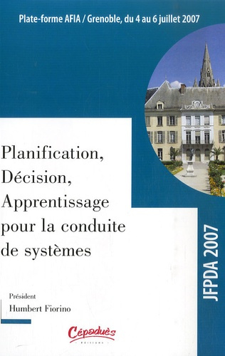 Emprunter JFPDA 2007 2E JOURNEE FRANCOPHONES PLANIFICATION DECISION APPRENTISSAGE livre