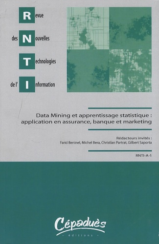 Emprunter REVUE DES NOUVELLES TECHNOLOGIES DE L'INFORMATION-DATA MINING ET APPRENTISSAGE APPRENTISSAGE SCIENT. livre