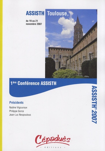 Emprunter ASSISTH'2007- 1ERE CONFERENCE ASSISTH - TOULOUSE NOV. 2007 livre