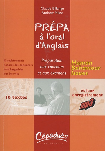 Emprunter HUMAN BEHAVIOUR ISSUES- PREPA A L'ORAL D'ANGLAIS - PREPARATION AUX CONCOURS ET AUX EXAMENS livre