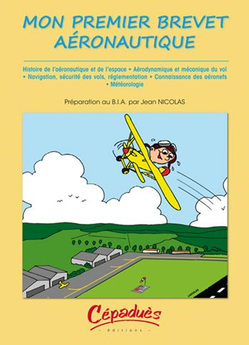 Emprunter MON PREMIER BREVET AERONAUTIQUE livre