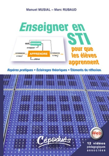 Emprunter ENSEIGNER EN STI POUR QUE LES ELEVES APPRENNENT livre