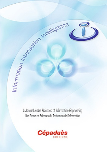 Emprunter I3 INFORMATION INTERACTION INTELLIGENCE / UNE REVUE EN SCIENCES DU TRAITMENT DE L'INFORMATION livre