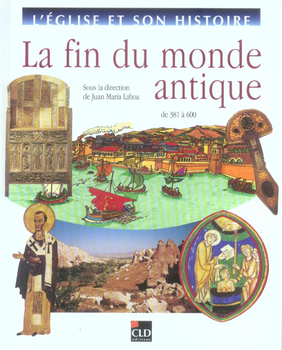 Emprunter La fin du monde antique. De 381 à 600 livre