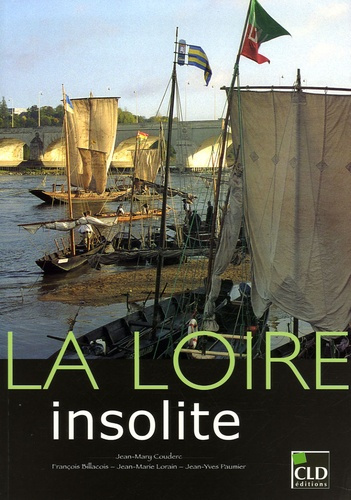 Emprunter La Loire insolite livre