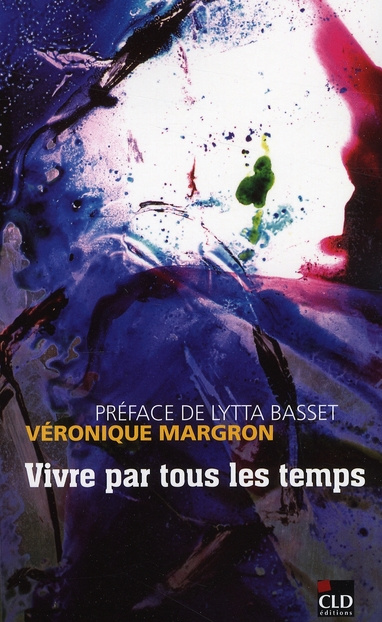 Emprunter Vivre par tous les temps livre
