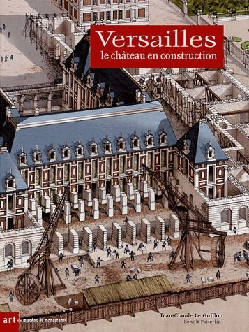 Emprunter VERSAILLES - LE CHATEAU EN CONSTRUCTON livre