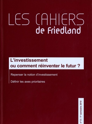 Emprunter L'investissement ou comment réinventer le futur ? livre