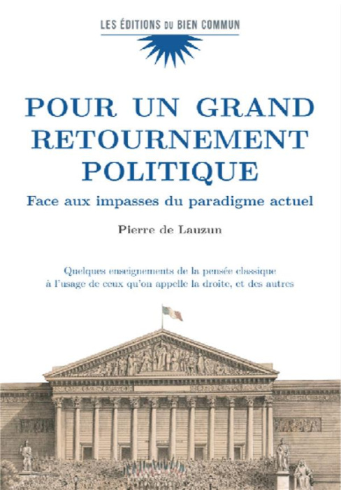 Emprunter Pour un grand retournement politique. Face aux impasses du paradigme actuel - Quelques enseignements livre