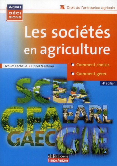 Emprunter Les sociétés en agriculture. 4e édition livre