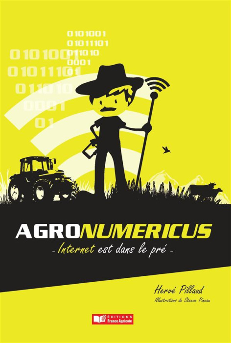 Emprunter Agronumericus, Internet est dans le pré livre