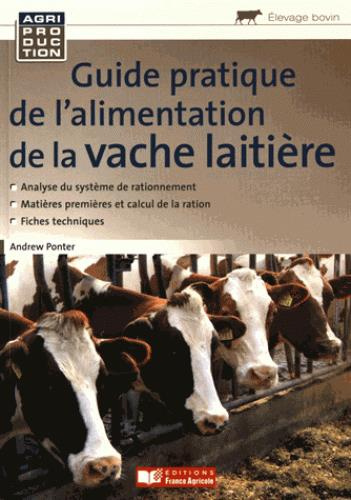 Emprunter Guide pratique de l'alimentation de la vache laitière livre