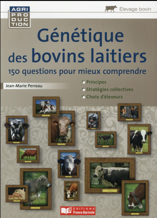 Emprunter Génétique des bovins laitiers. 150 questions pour mieux comprendre livre