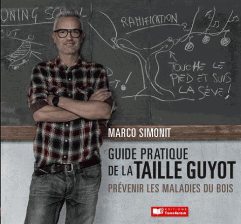 Emprunter Guide pratique de la taille Guyot. Prévenir les maladies du bois livre