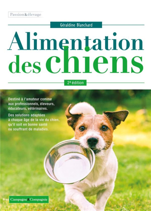 Emprunter L'alimentation des chiens. 2e édition livre