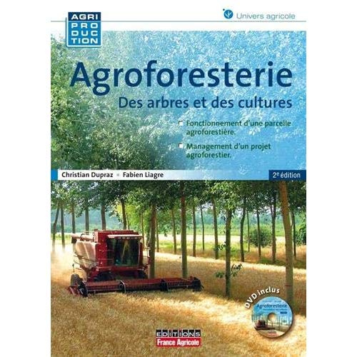 Emprunter Agroforesterie. Des arbres et des cultures, 2e édition livre