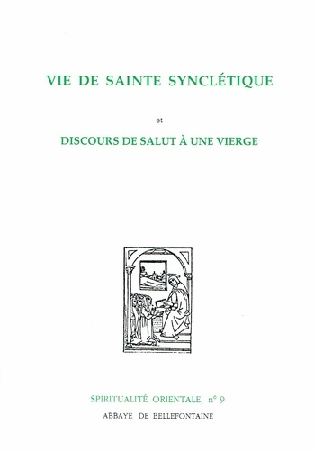 Emprunter VIE DE SAINTE SYNCLETIQUE ET DISCOURS DE SALUT A UNE VIERGE livre