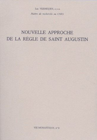 Emprunter Nouvelle approche de la règle de saint Augustin livre