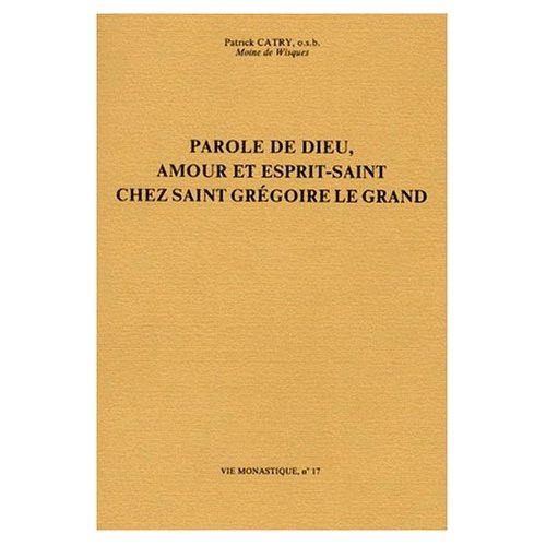 Emprunter PAROLE DE DIEU AMOUR ET ESPRIT-SAINT (V.M.N 17) livre