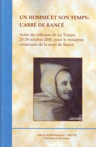 Emprunter Un homme et son temps : l'abbé de Rancé livre