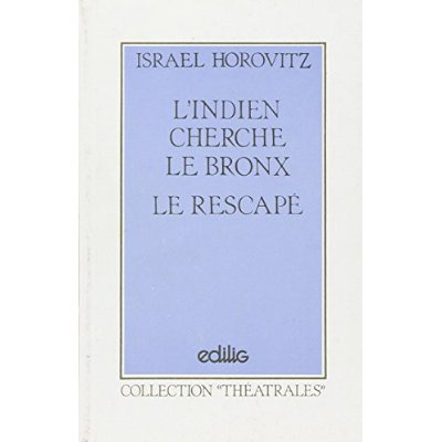 Emprunter L'indien cherche le Bronx, Le Rescapé livre