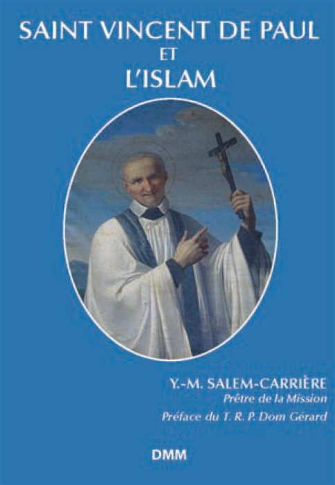 Emprunter Saint Vincent de Paul et l'islam livre