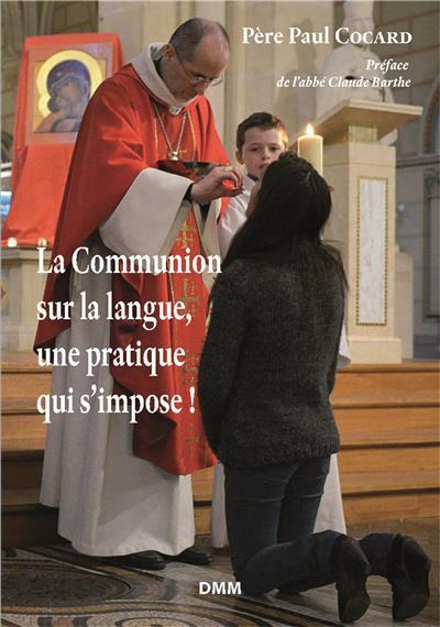 Emprunter La communion sur la langue, une pratique qui s'impose ! livre