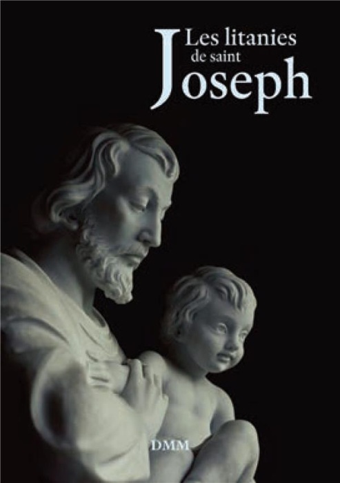 Emprunter Les litanies de Saint Joseph livre