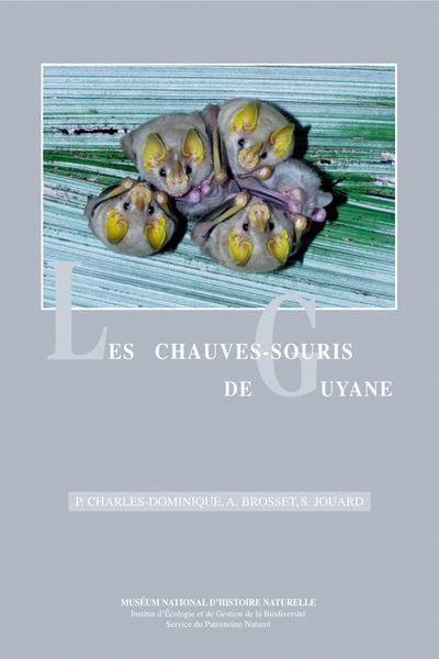 Emprunter LES CHAUVESSOURIS DE GUYANE livre
