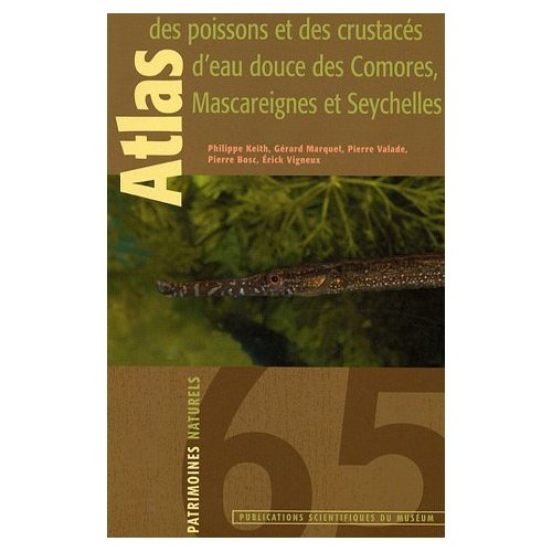 Emprunter ATLAS DES POISSONS ET DES CRUSTACES D EAU DOUCE DES COMORES MASCAREIGNES livre