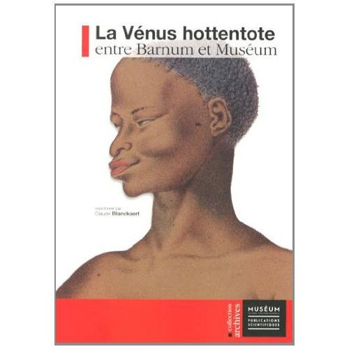 Emprunter LA VENUS HOTTENTOTE ENTRE BARNUM ET MUSEUM livre