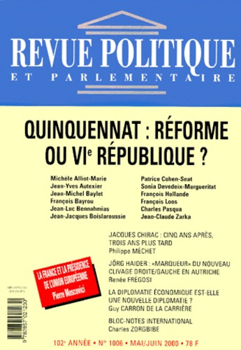 Emprunter QUINQUENNAT : REFORME OU VIE REPUBLIQUE N 1006 MAI-JUIN 2000 livre