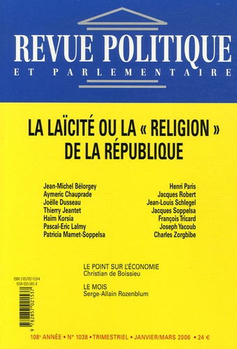 Emprunter REVUE POLITIQUE ET PARLEMENTAIRE 2006 N 1038 livre
