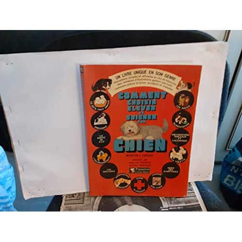 Emprunter COMMENT CHOISIR, ELEVER ET SOIGNER SON CHIEN livre