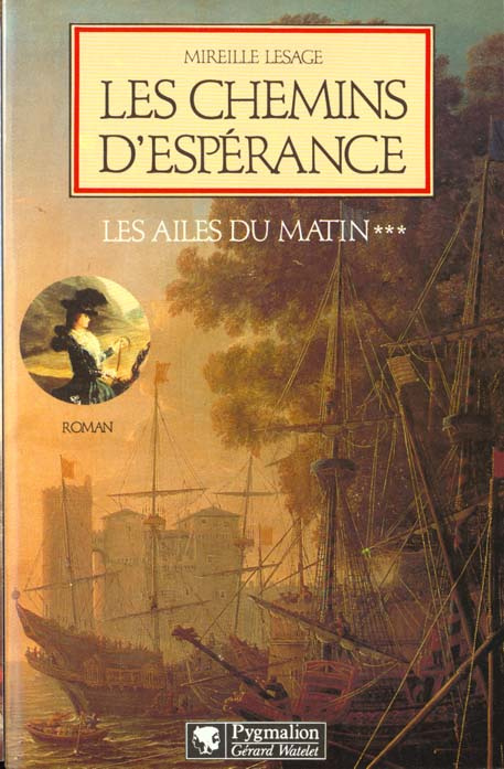 Emprunter Les Ailes du matin Tome 3 : Les chemins d'espérance livre