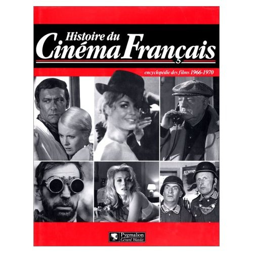 Emprunter HISTOIRE DU CINEMA FRANCAIS. Encyclopédie des films livre