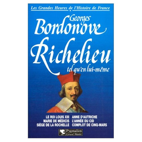 Emprunter Richelieu tel qu'en lui-même livre