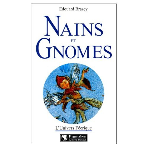 Emprunter L'univers féerique Tome 2 : Nains et gnomes livre