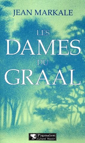 Emprunter Les dames du Graal livre