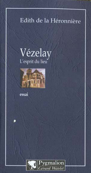 Emprunter Vézelay, l'esprit du lieu livre